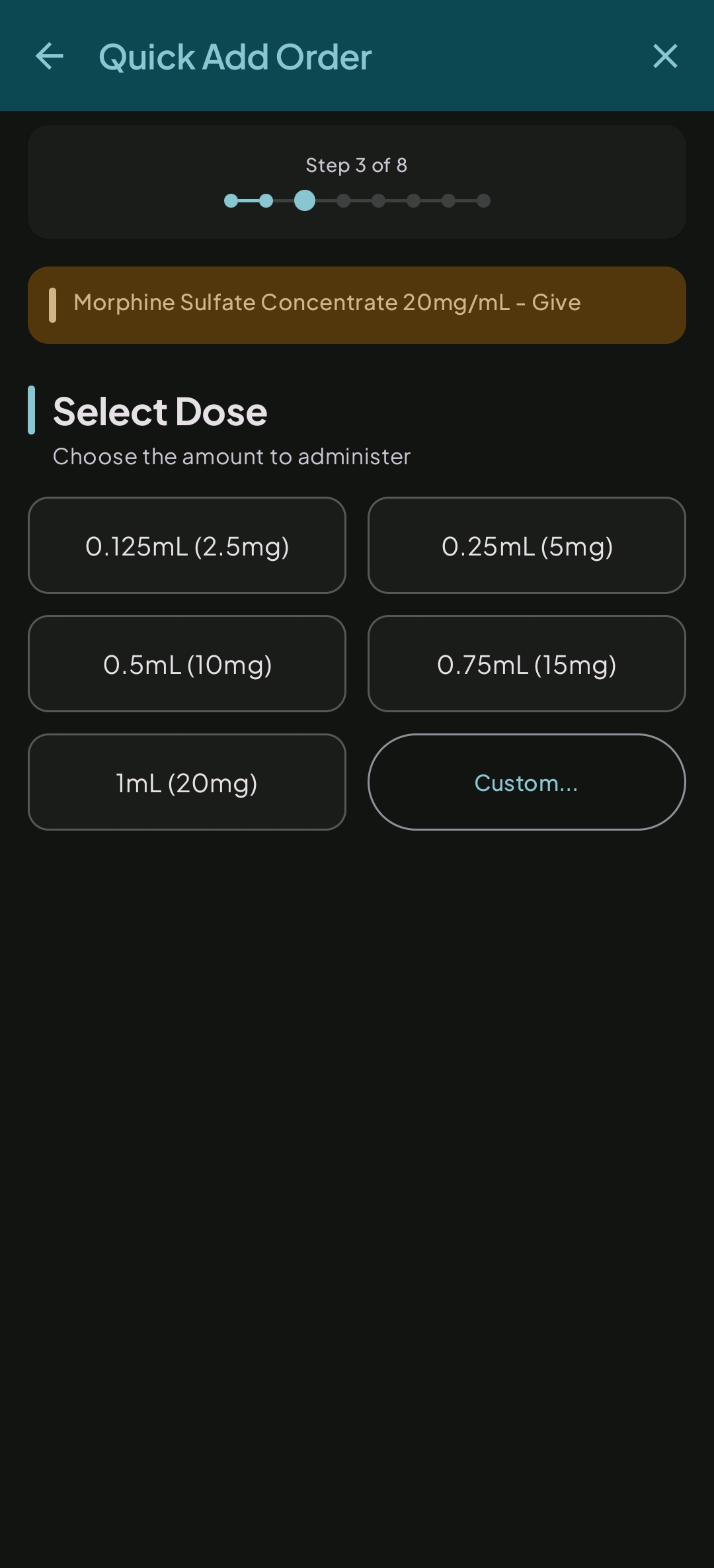 Quick Add wizard showing dose selection step